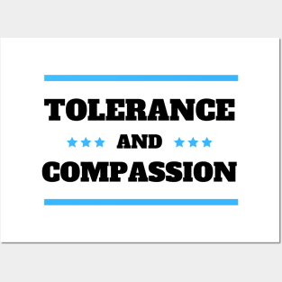 Tolerance and Compassion Posters and Art